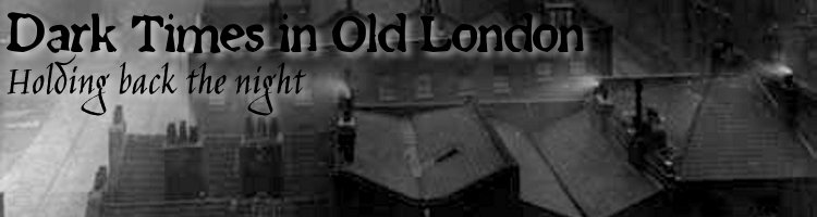 Dark times in old london banner