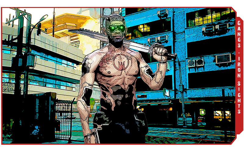 Gangs Iron Sights Cyberpunk Red Night City Obsidian Portal