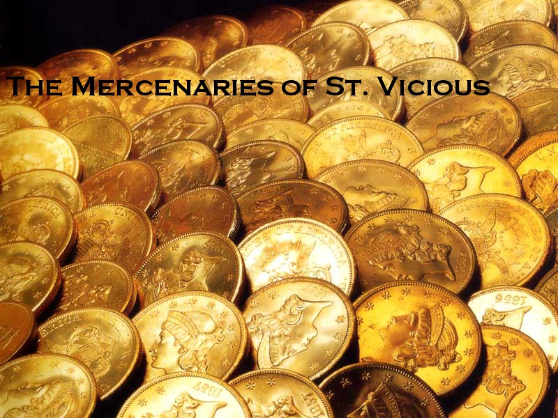 Mercenaries st. vicious