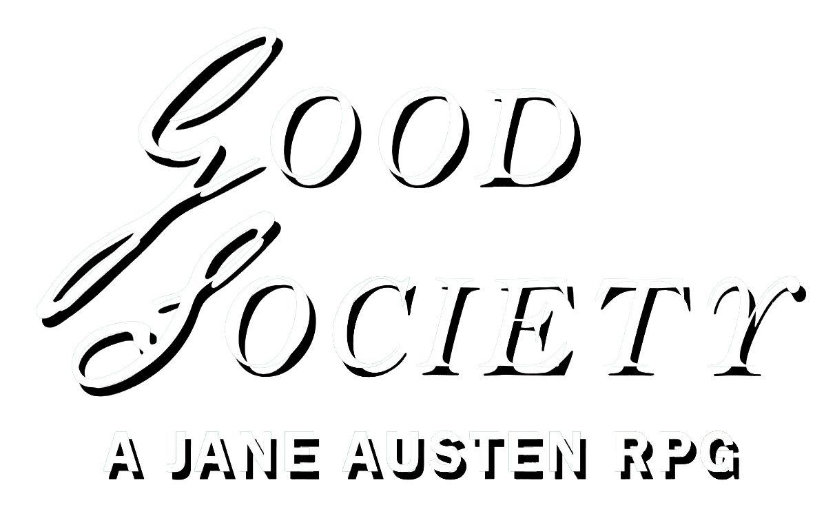 Good Society: A Jane Austen RPG