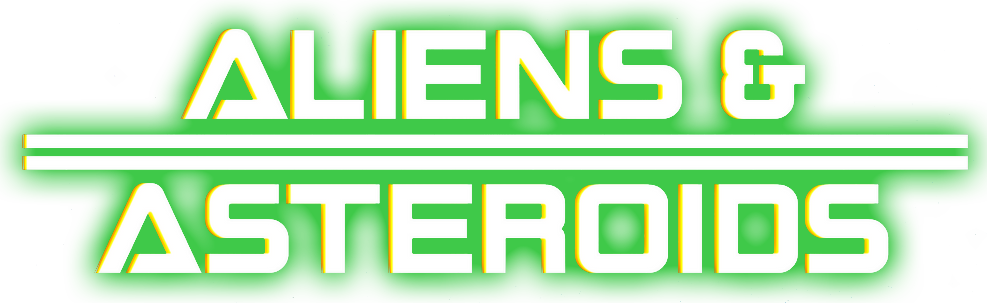 Aliens & Asteroids