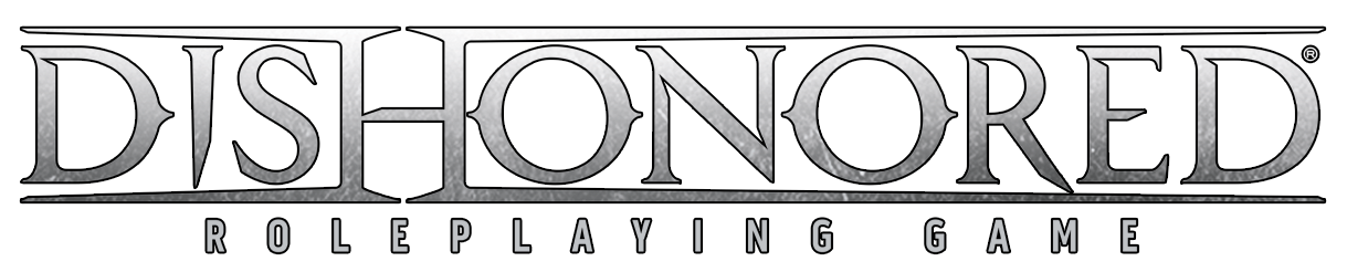 Dishonored Roleplaying Game