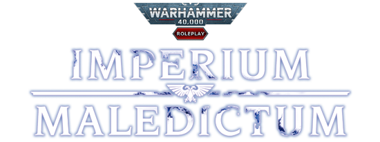 Warhammer 40,000 Roleplay: Imperium Maledictum