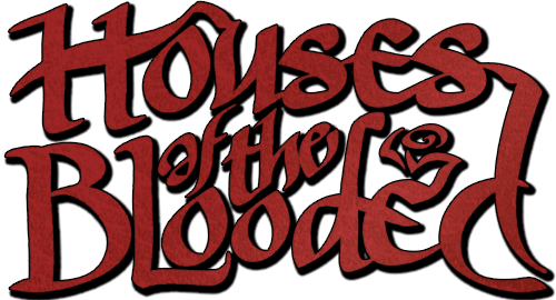 Houses of the Blooded